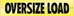 HINGED REFLECTIVE OVERSIZE LOAD SIGN