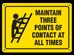 MAINTAIN THREE POINTS OF CONTACT SIGN