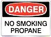 NO SMOKING PROPANE